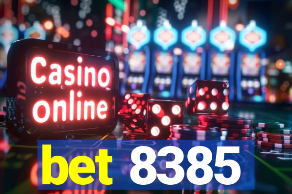 bet 8385